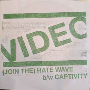 Video - (Join The) Hate Wave - 7